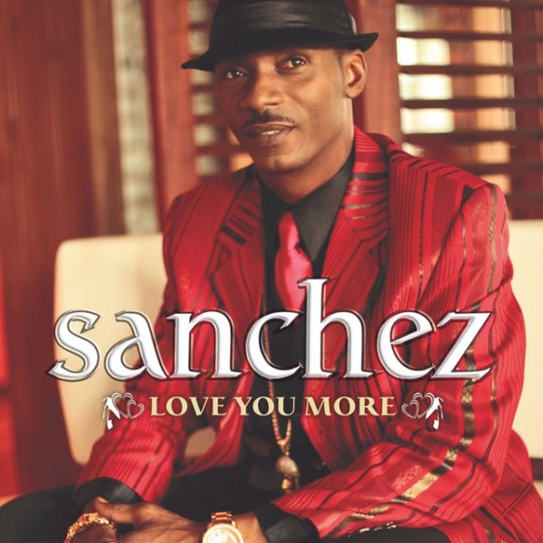 Album Sanchez - Love You More