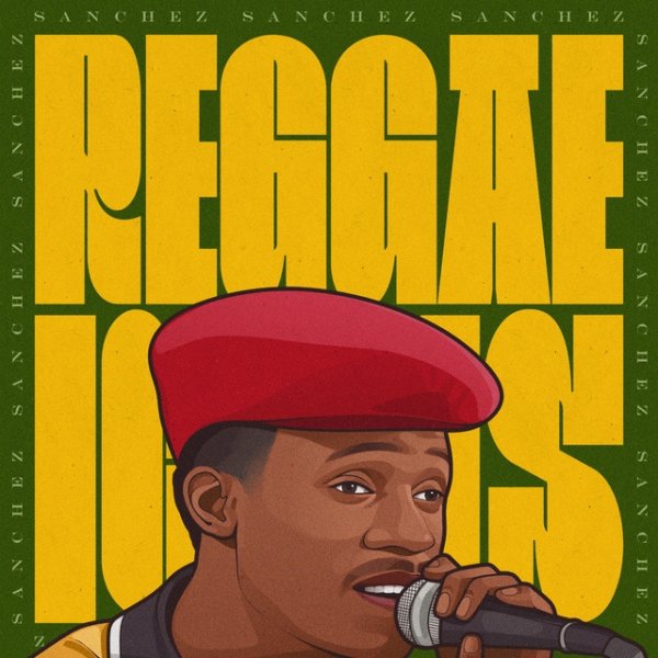 Sanchez REGGAE ICONS: Sanchez, 2024