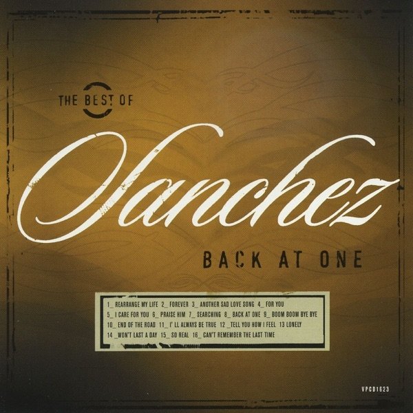 The Best of Sanchez - Back At One - album