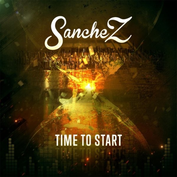 Album Sanchez - Time to Start