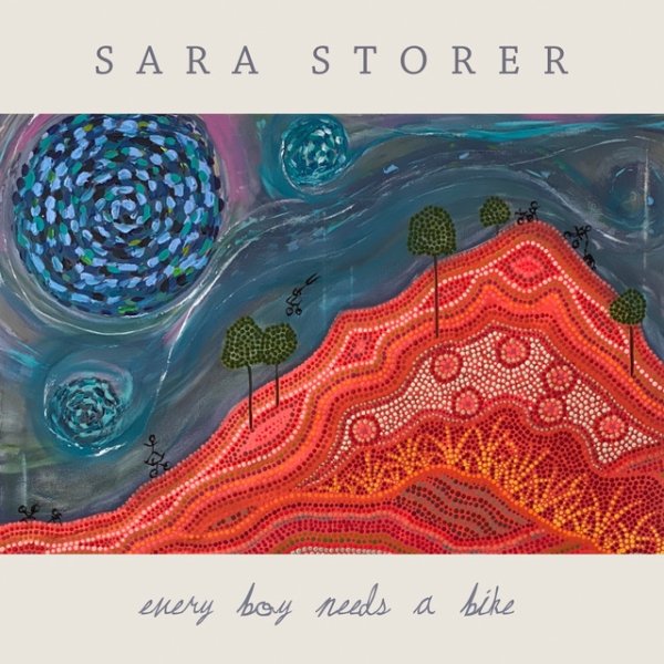 Album Sara Storer - Every Boy Needs A Bike