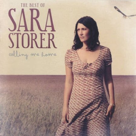 Album Sara Storer - The Best Of Sara Storer Calling Me Home