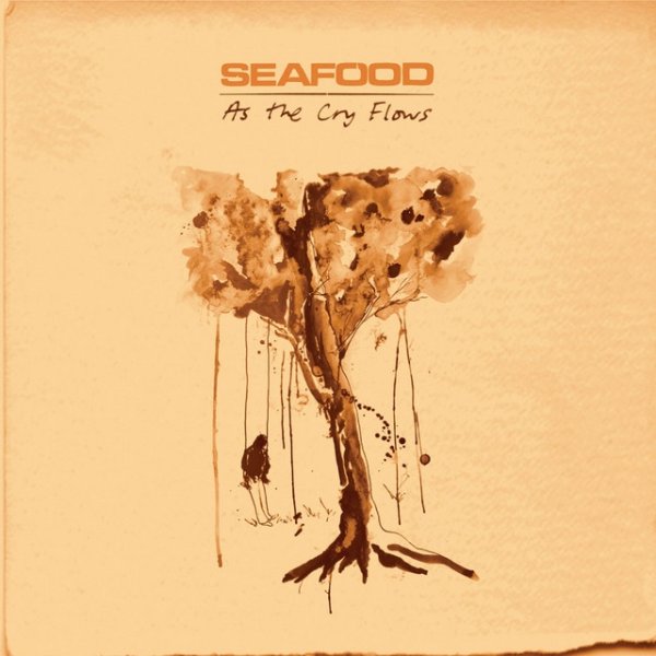 Album Seafood - As the Cry Flows