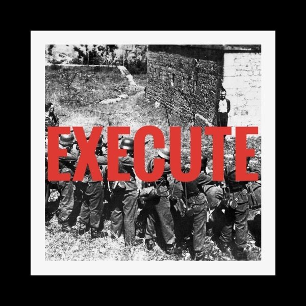 Execute Album 