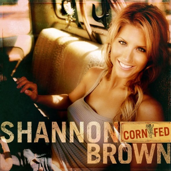 Album Shannon Brown - Corn Fed