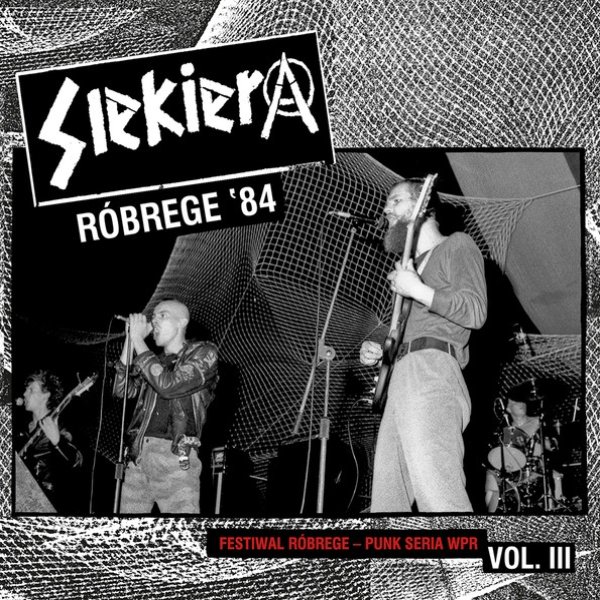 Album Siekiera - Róbrege 