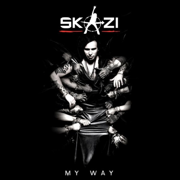 Skazi My Way, 2012