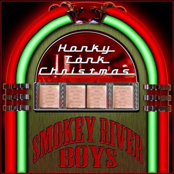 Album Smokey River Boys - Honky Tonk Christmas