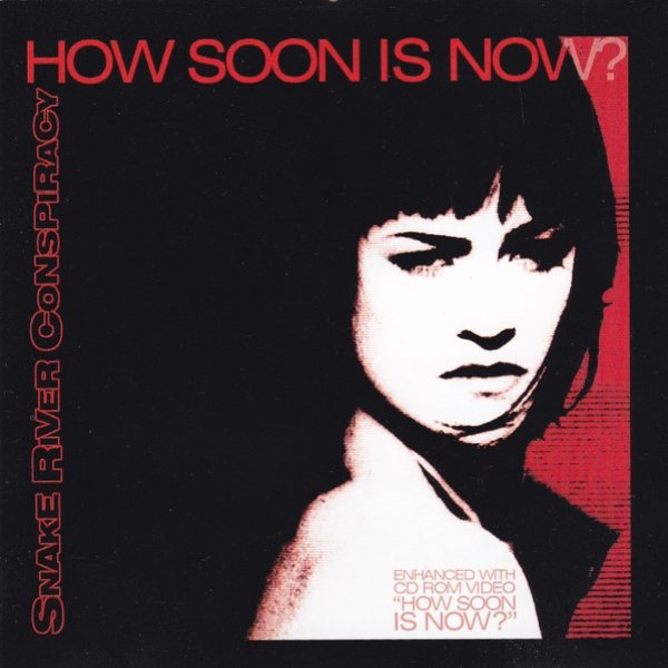 How Soon Is Now? Album 