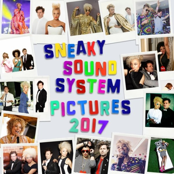 Sneaky Sound System Pictures 2017, 2017