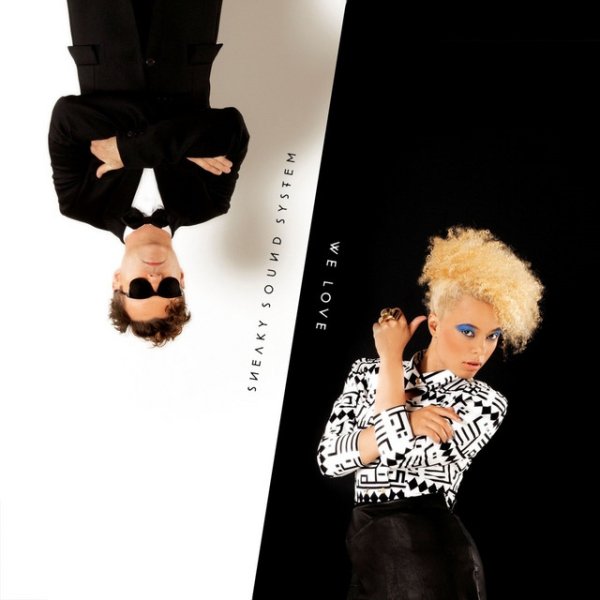 Sneaky Sound System We Love, 2011