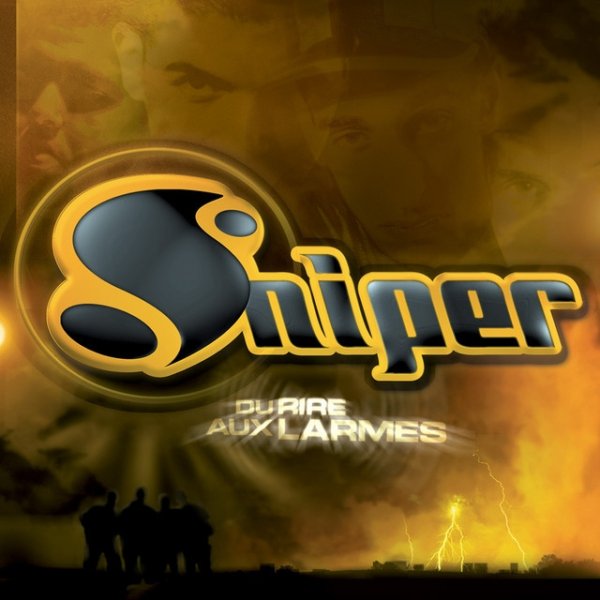 Sniper Du rire aux larmes, 2001