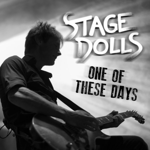 Stage Dolls One of These Days, 2015