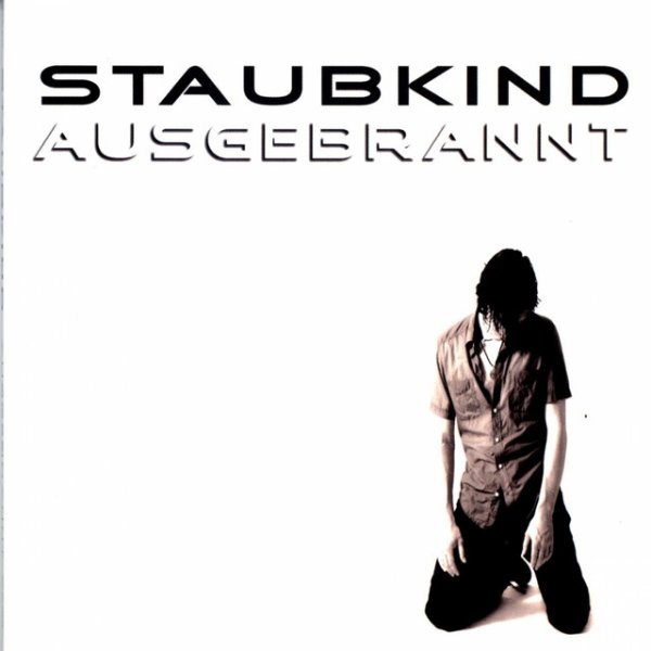 Album Staubkind - Ausgebrannt