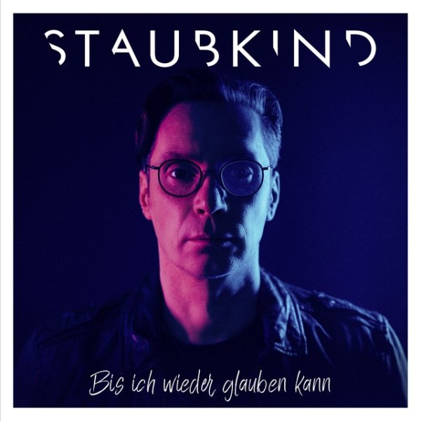 Bis ich wieder glauben kann Album 