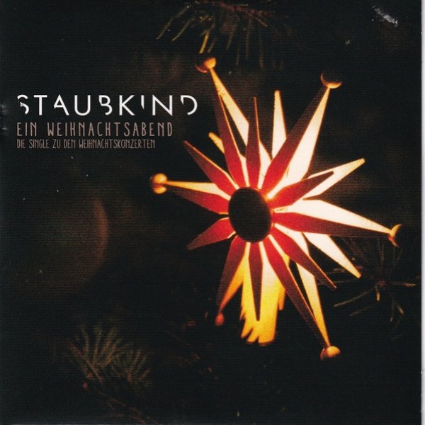 Album Staubkind - Ein Weihnachtsabend - Die Single Zu Den Weihnachtskonzerten