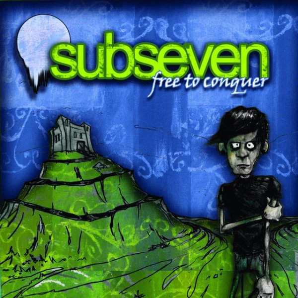 Album Subseven - Free To Conquer