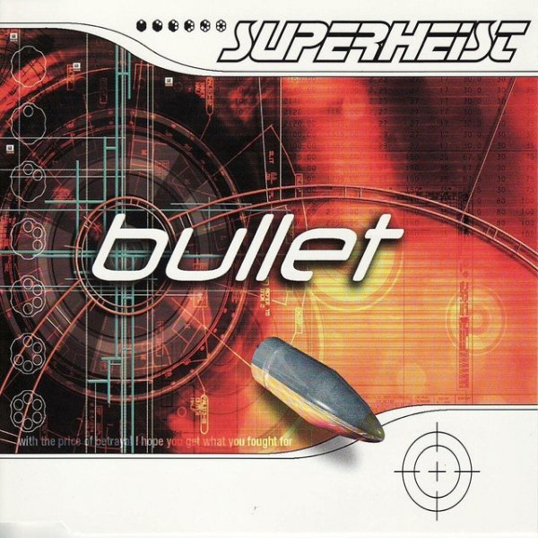 Superheist Bullet, 2001