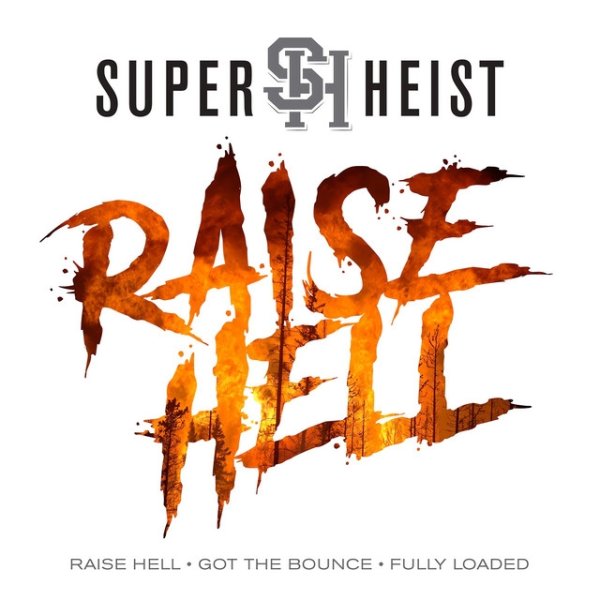 Raise Hell Album 