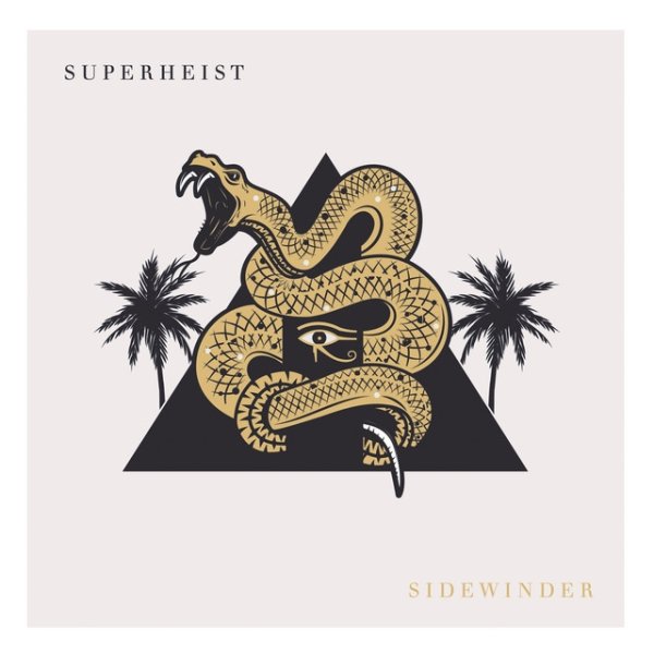 Superheist Sidewinder, 2019