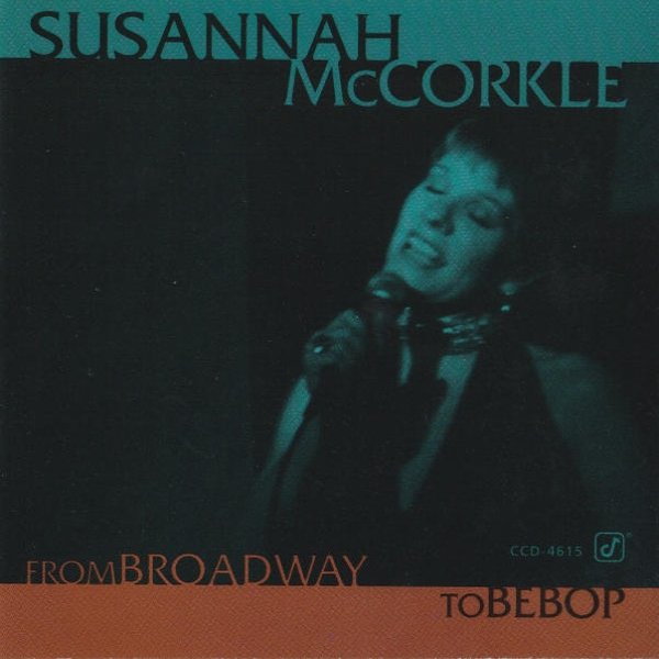 Susannah McCorkle From Broadway To Bebop, 1994