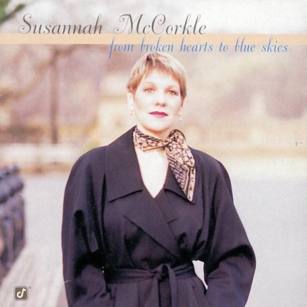 Susannah McCorkle From Broken Hearts to Blue Skies, 1999