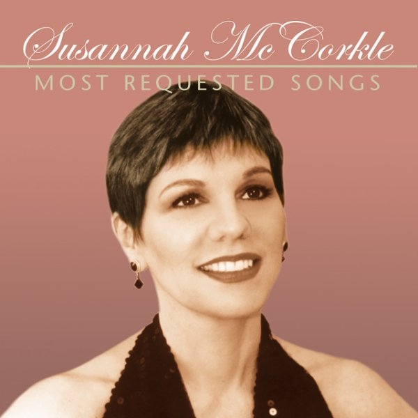 Susannah McCorkle Most Requested Songs, 2001