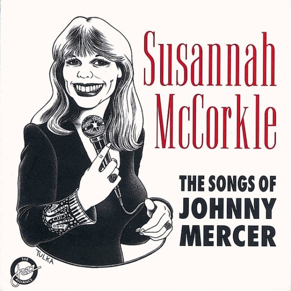 Susannah McCorkle The Songs Of Johnny Mercer, 1996