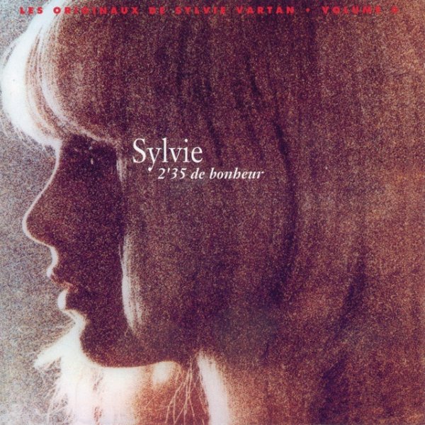 Sylvie Vartan Sylvie (2'35 de bonheur), 1967