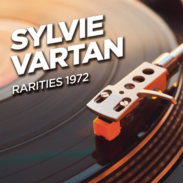 Sylvie Vartan - Rarities 1972 - album