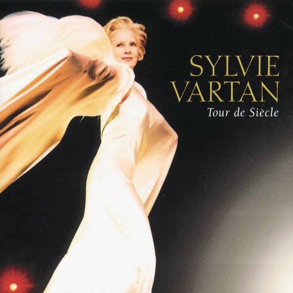 Sylvie Vartan Tour de siècle, 1999