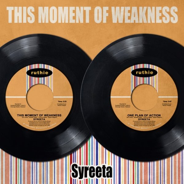 Syreeta This Moment of Weakness, 2024