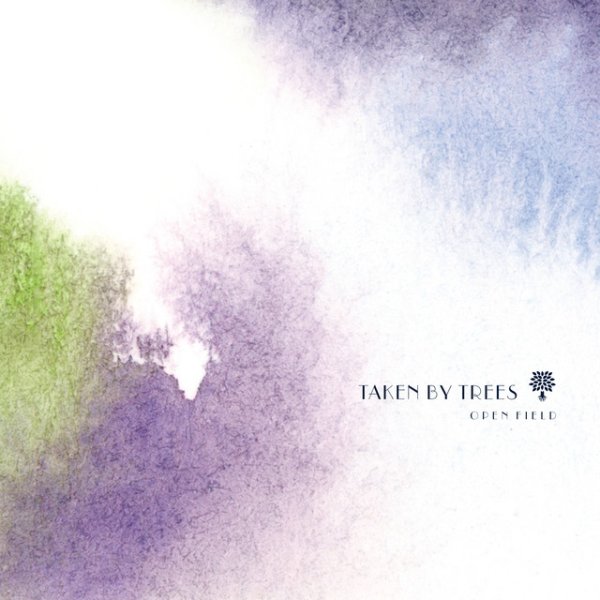 Album Taken by Trees - Open Field