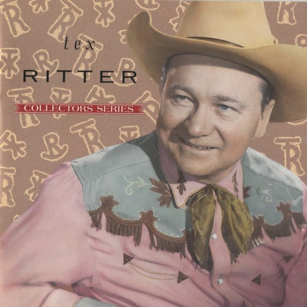 Tex Ritter Capitol Collectors Series, 2011