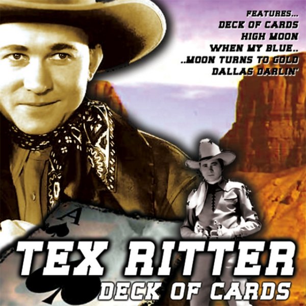 Tex Ritter Deck of Cards, 2008