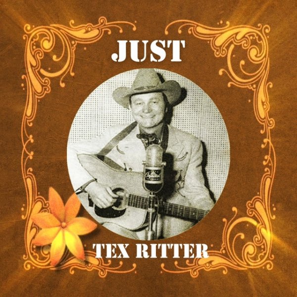 Just Tex Ritter Album 