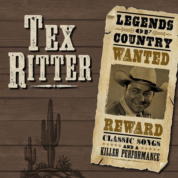 Tex Ritter Legends Of Country, 2010