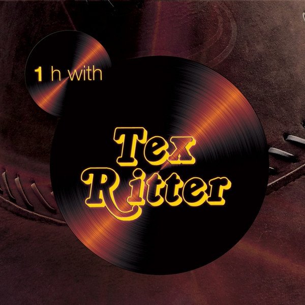 One Hour With Tex Ritter Album 