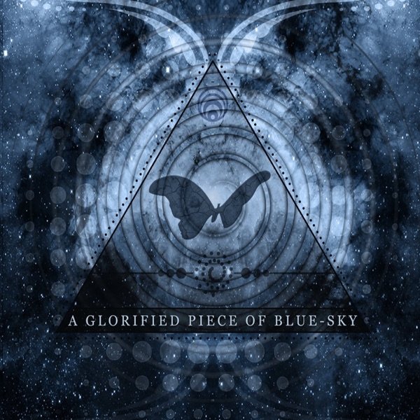 Album The Atlas Moth - A Glorified Piece of Blue-Sky