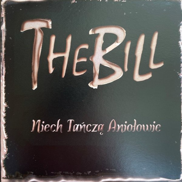 The Bill Niech Tańczą Aniołowie, 2006