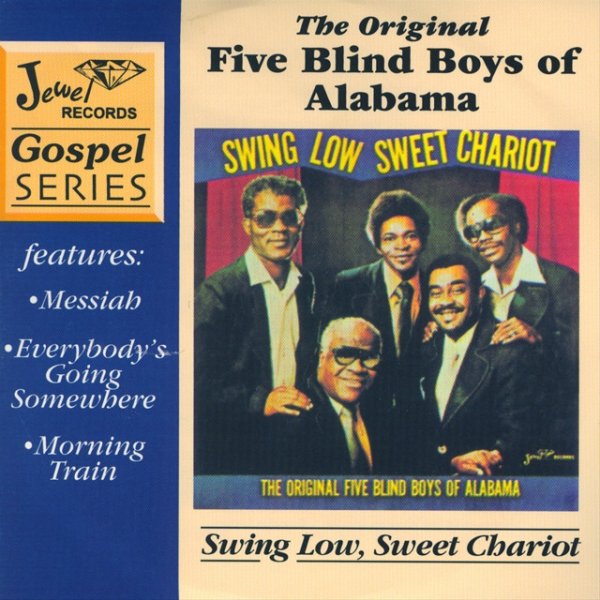 Swing Low, Sweet Chariot Album 