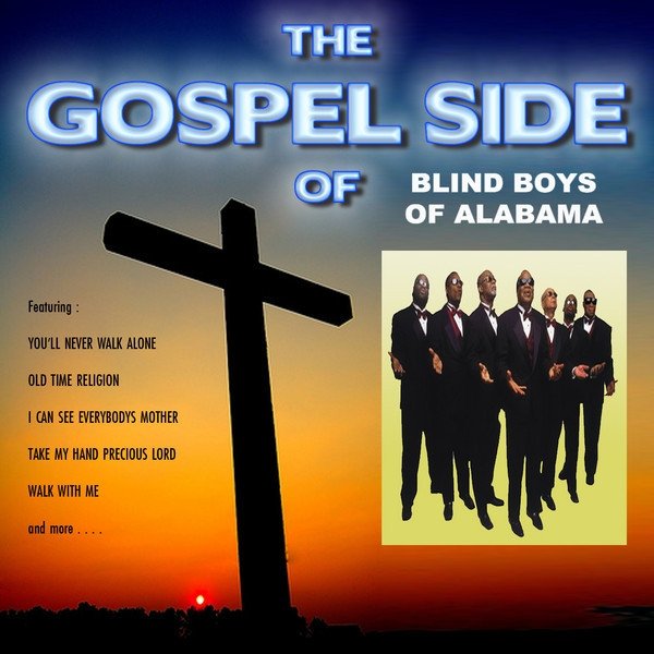 The Gospel Side of the Blind Boys of Alabama Album 