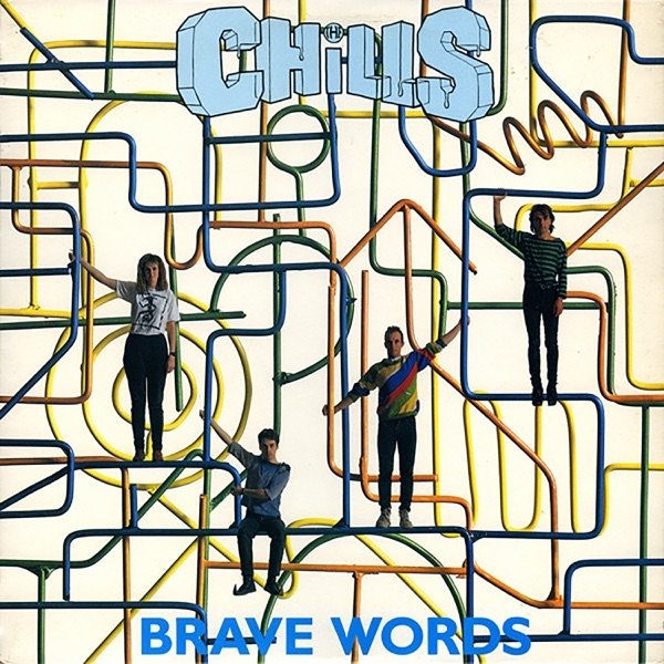 Album The Chills - Brave Words