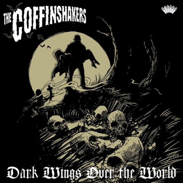 The Coffinshakers Dark Wings Over the World, 2014