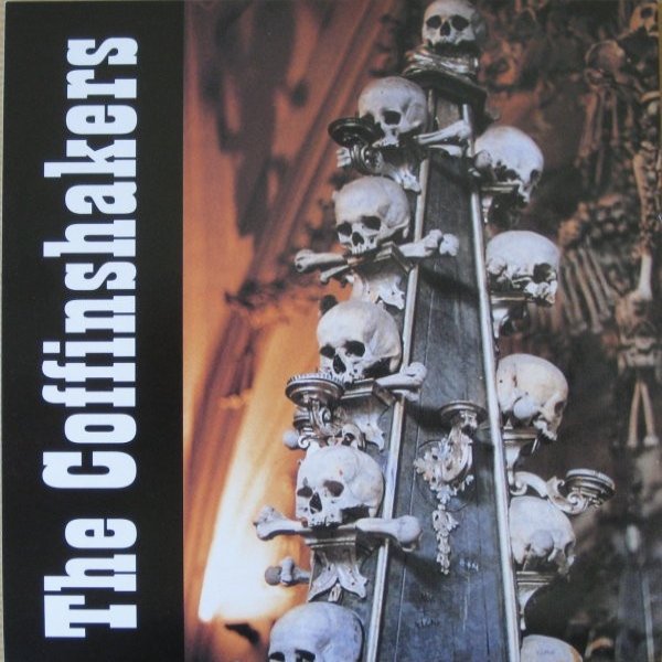 The Coffinshakers Until The End, 2001