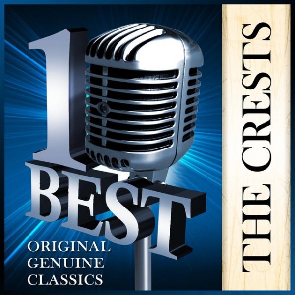 Ten Best Series - The Crests Album 