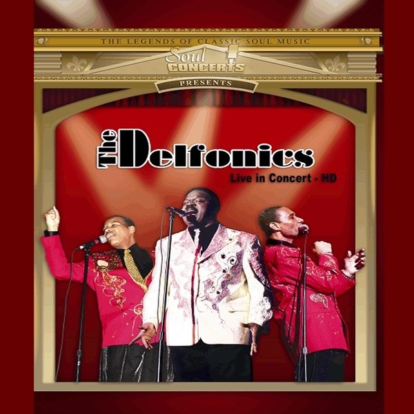 Album The Delfonics - Live In Concert