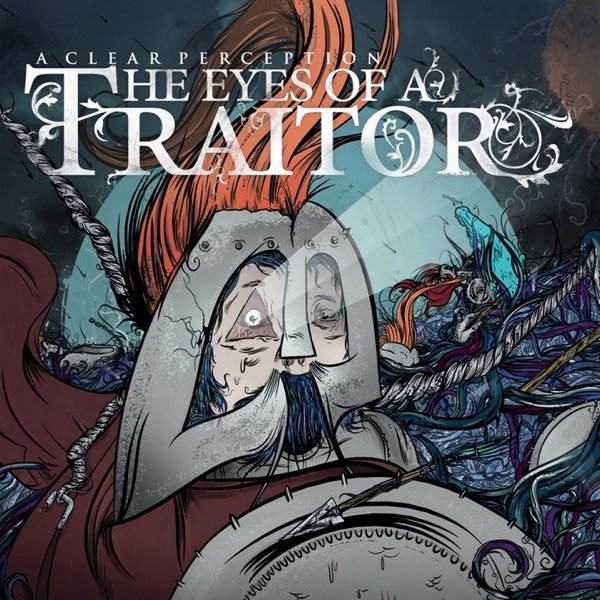 Album The eyes of a traitor - A Clear Perception