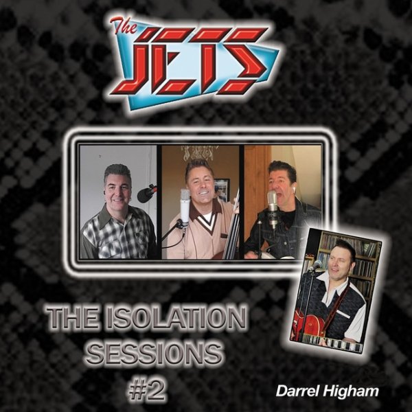 The Jets The Isolation Sessions #2, 2022