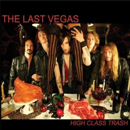 The Last Vegas High Class Trash, 2007